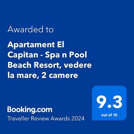 Apartament El Capitan - Spa N Pool Beach Resort, Vedere La Mare, 2 Camere Năvodari 외부 사진